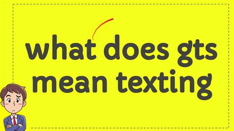 gts mean in text|what does gt mean text.